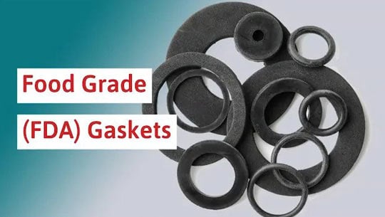 Food Grade Gaskets • Material Selection Guide | Fda Approved