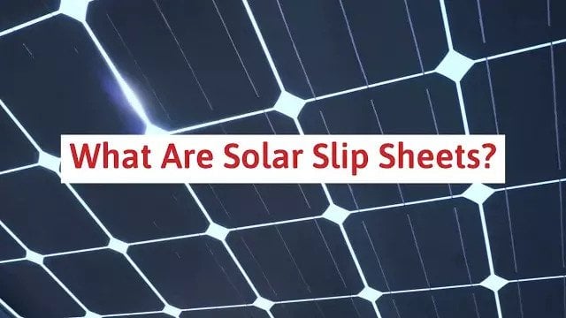 Solar Slip Sheets For Solar Roof Installation Video